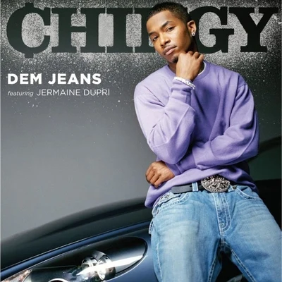 Chingy Dem Jeans