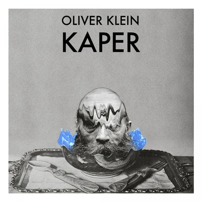 Kaper EP 专辑 Oliver Klein