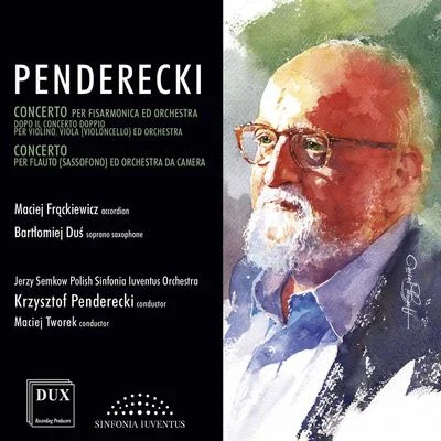 Penderecki: Concertos, Vol. 8 专辑 Krzysztof Penderecki/Polish Sinfonia Iuventus Orchestra/Piotr Przedbora