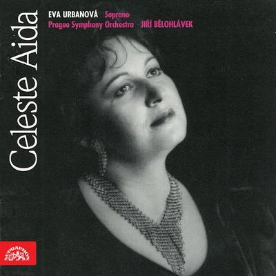 Celeste Aida 专辑 Shizuka Ishikawa/Jiri Belohlavek/Brno Philharmonic Orchestra