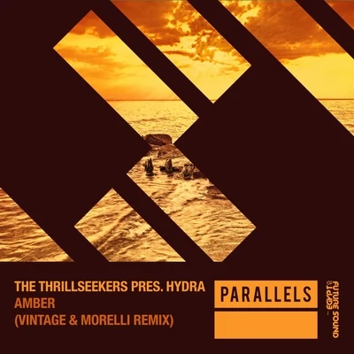 Amber (Vintage & Morelli Remixes) 專輯 The Thrillseekers