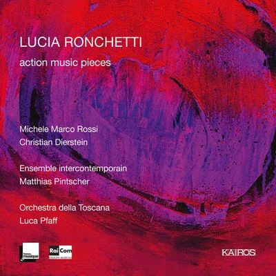 Ronchetti: Action Music Pieces 專輯 Ensemble InterContemporain