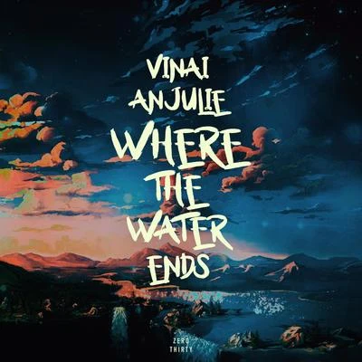 Where the Water Ends 專輯 Slaydit/Anjulie/TheFatRat