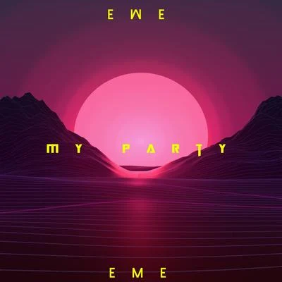 My Party 專輯 EME