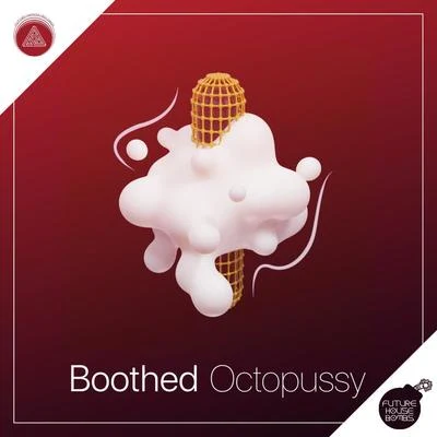 Octopuss 專輯 Boothed