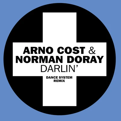 Darlin (Dance System Remix) 專輯 Arno Cost