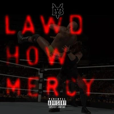 Lawd How Mercy 专辑 Young Buck