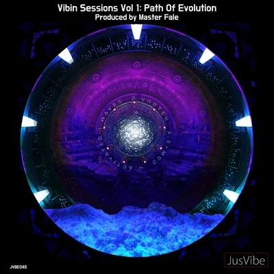 Vibin Sessions, Vol. 1: Path Of Evolution 專輯 Master Fale