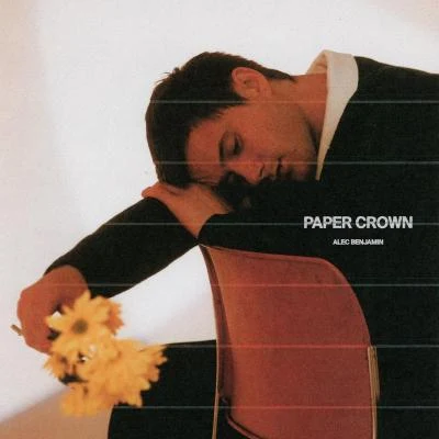 Paper Crown 專輯 Alec Benjamin