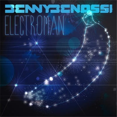 Electroman 專輯 Benny Benassi