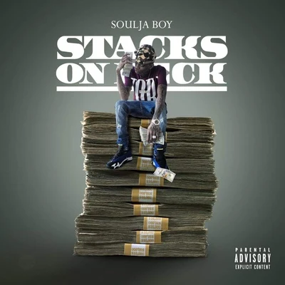 Stacks on Deck 專輯 Soulja Boy