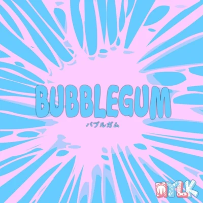 Bubblegum 專輯 MYLK/Feint