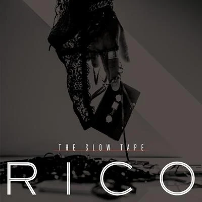 The Slow Tape 專輯 Rico