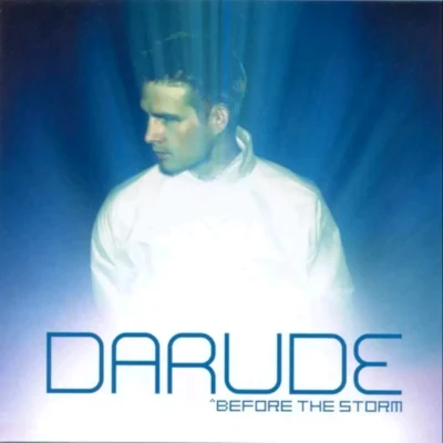 Before the Storm 專輯 Darude