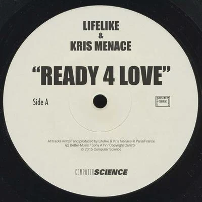 LifelikeMeduzaKris Menace Ready 4 Love - Single