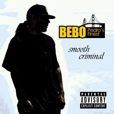 Smooth Criminal (feat. Slump Musiq) - Single 專輯 Steven Taylors/Bebo/Pupilo El Criminal