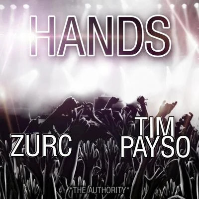 Hands (feat. Tim Payso) 專輯 Morgan Renee/ZURC