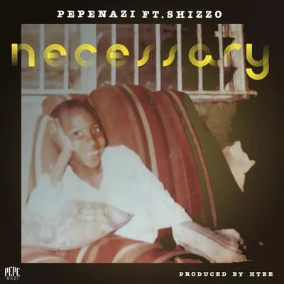 Necessary 專輯 NC Dread/Pepenazi