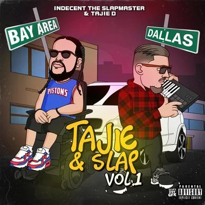 Tajie & Slap, Vol. 1 - EP 专辑 Melly Mell/Yung Loz/Hard Hitta/Indecent The Slapmaster