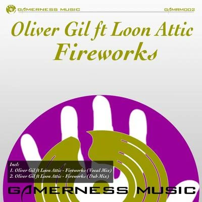 Fireworks 專輯 Lolo Cruzalez/Oliver Gil