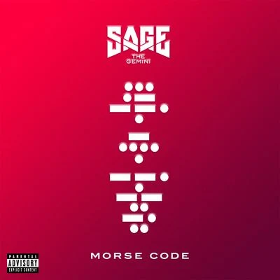 Morse Code 專輯 Sage the Gemini/Zyme/Ron Henley/Deptronic