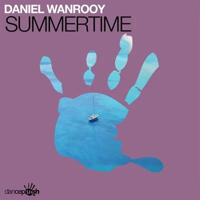 Summertime 專輯 Daniel Wanrooy/Peetu S/Ralphie B/Paul Denton/Will Atkinson