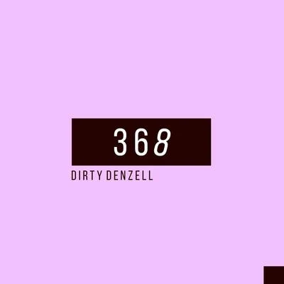 368 專輯 Dirty Denzell/Jim Yosef/Heleen/Mabeha/Syskey