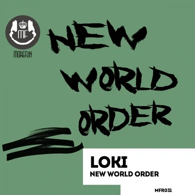 New World Order 專輯 Loki/Efige/Bruprec/Skinny/VN