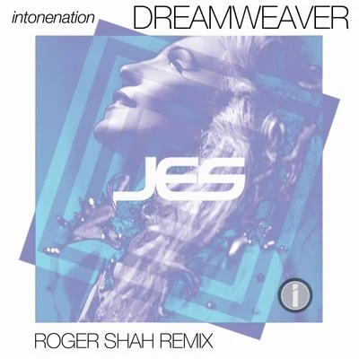 Dreamweaver (Roger Shah Remix) 專輯 Elk Road/JES