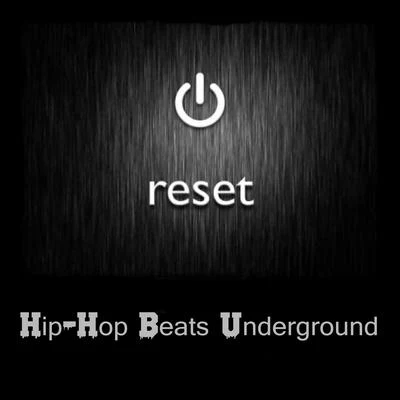 RESET 专辑 Hip-Hop Beats Underground