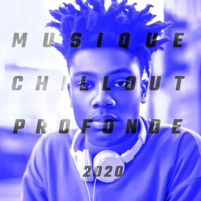 Musique chillout profonde 2020 專輯 Chillout Café