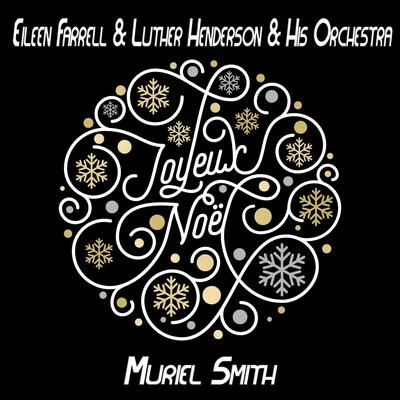 Joyeux Noël 專輯 Muriel Smith