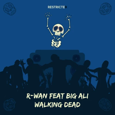 Walking Dead 专辑 Shaydee/DJ R-Wan