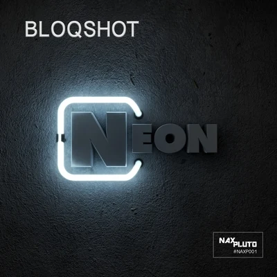 Neon 專輯 BLOQSHOT/Jordy Dazz