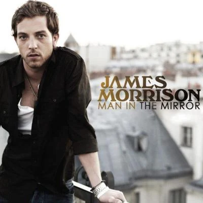 Man in The Mirror 專輯 James Morrison