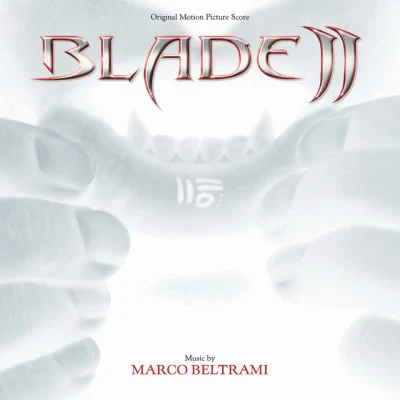 Marco Beltrami Blade II (Original Motion Picture Score)