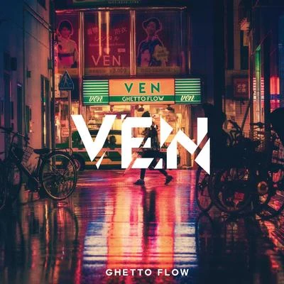 Ven 專輯 Ghetto Flow/Glowinthedark