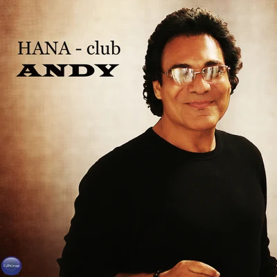 Hana - Club 专辑 Andy/Luca Peruzzi/Samu/Richie Loop/Santoro