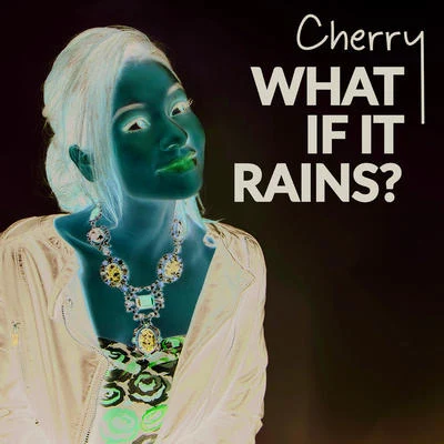 CherryDJ KubaJonny Rose What If It Rains