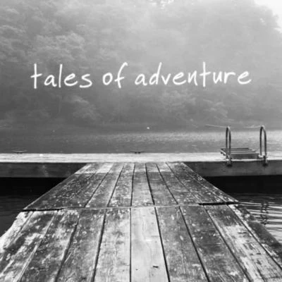 Tales of Adventure 專輯 Erika Sirola/Sam Martin/Felix Jaehn/Robin Schulz/Nick Martin