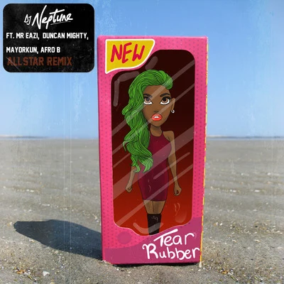 Tear Rubber (Allstar Remix) 專輯 DJ Neptune/Mr Eazi