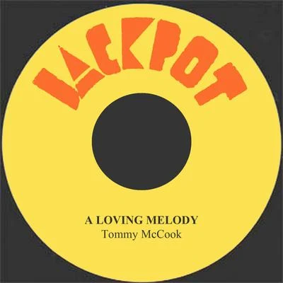 A Loving Melody 專輯 Tommy McCook