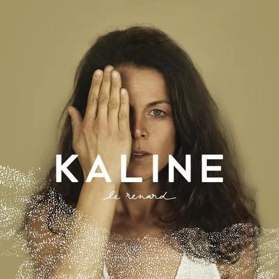 Le Renard 專輯 KALINÉ