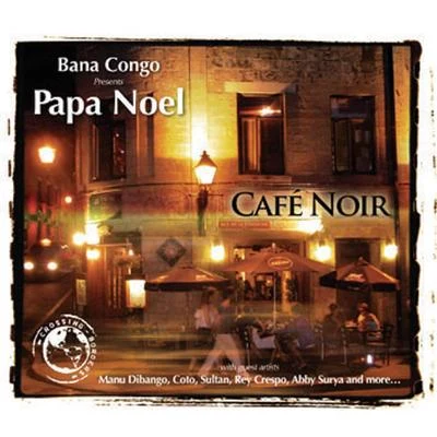 Papa Noel Cafe Noir