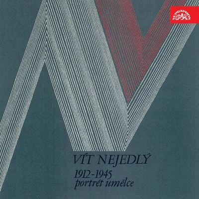 Richard NovákDalibor JedlickaSir Charles MackerrasWiener PhilharmonikerVladimír KrejcíkWiener Staatsopernchor Vít Nejedlý. Portrait Of The Artist 1912-1945