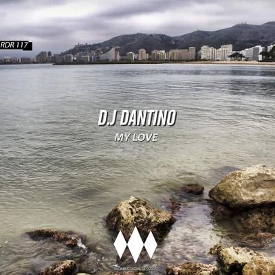 My Love 專輯 D.J Dantino