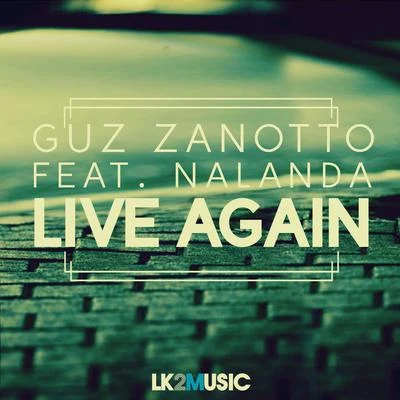 Live Again 专辑 Guz Zanotto/SEVEK