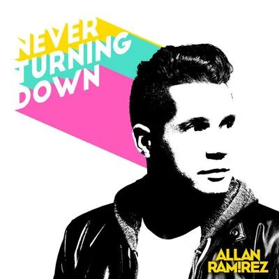 Never Turning Down 專輯 Lauren Mayhew/Allan Ramirez