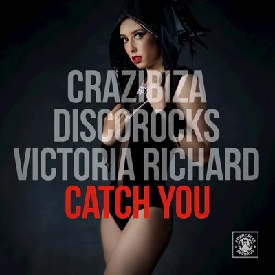 Catch You 專輯 Kevin Prise/Crazibiza