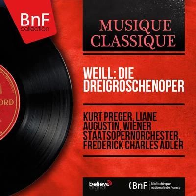 Weill: Die Dreigroschenoper (Mono Version) 專輯 Liane Augustin/Cornel Trio